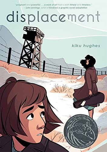 Kiku Hughes: Displacement (2019, Perfection Learning Corporation, Turtleback)