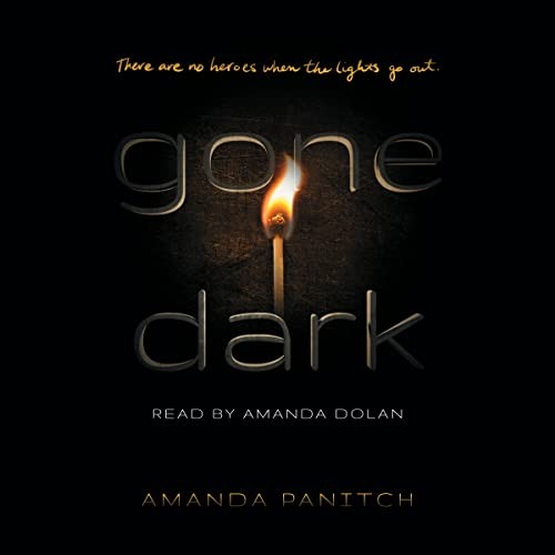 Amanda Dolan, Amanda Panitch: Gone Dark (AudiobookFormat, 2022, Blackstone Pub)